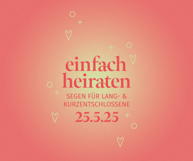 einfach heiraten am 25.5.2025